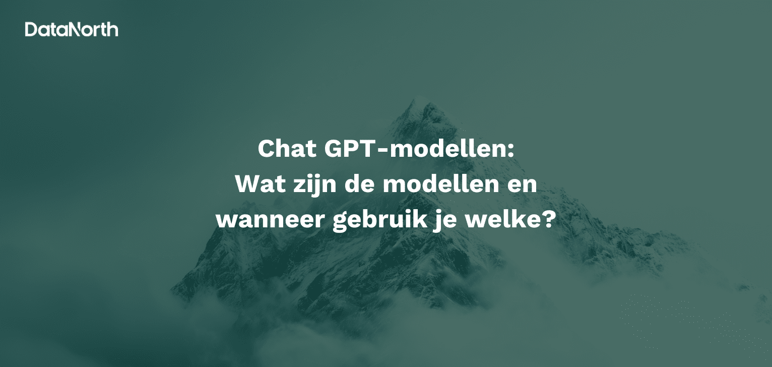 chat gpt modellen wat zijn de modellen en wanneer gebruik je welke 2