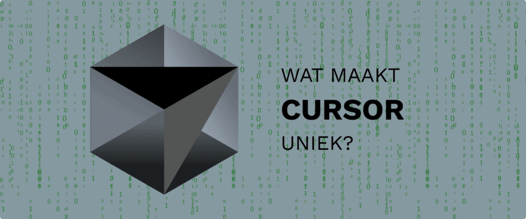Wat maakt Cursor uniek?