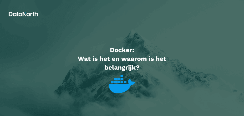 docker: wat is het en waarom is het belangrijk?