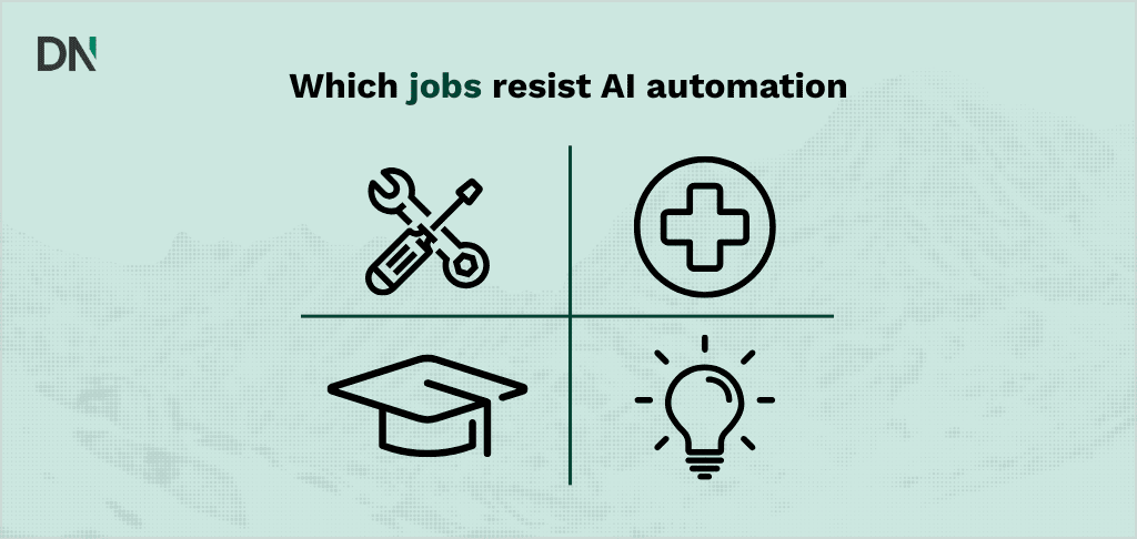 which jobs resists ai automation