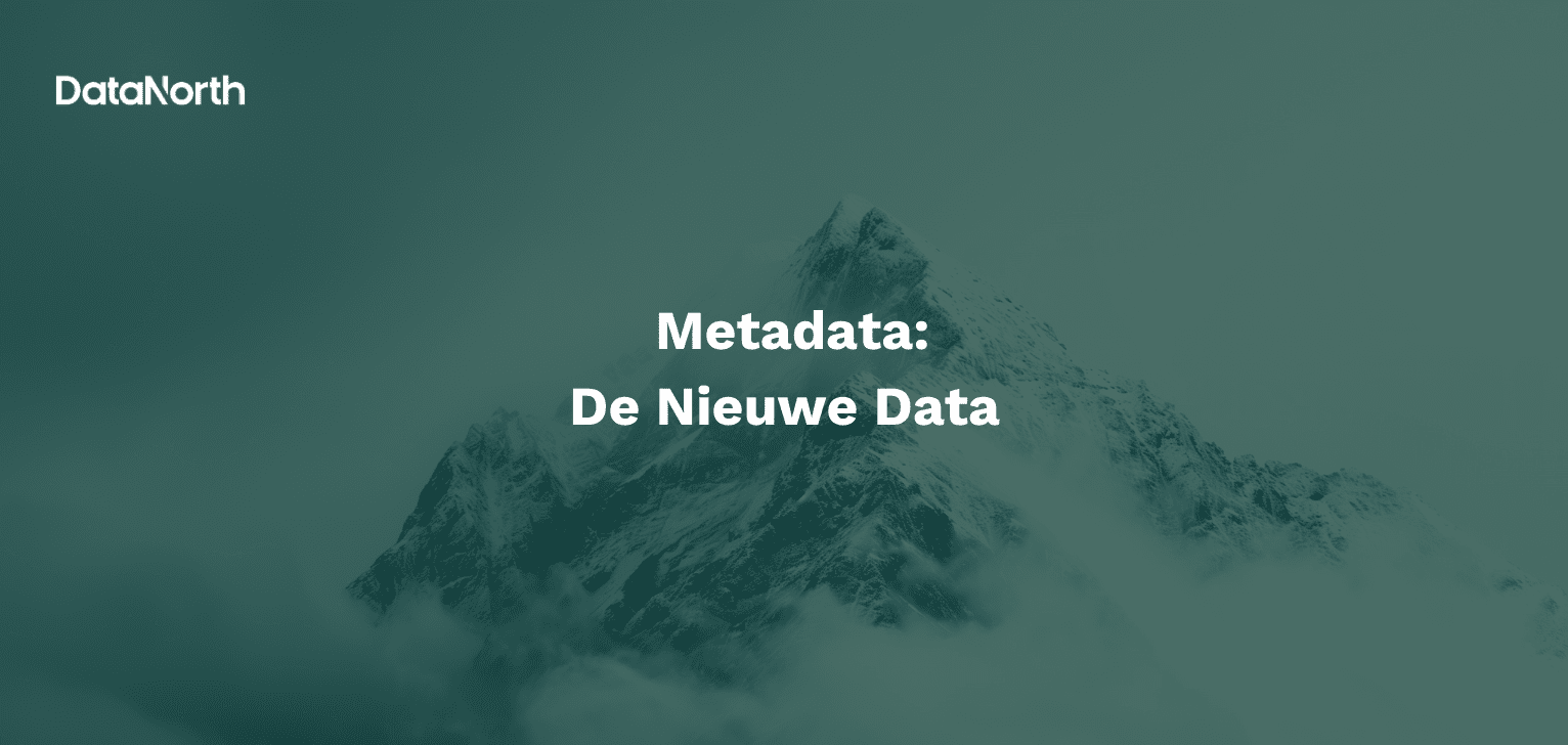 Metadata is de nieuwe data
