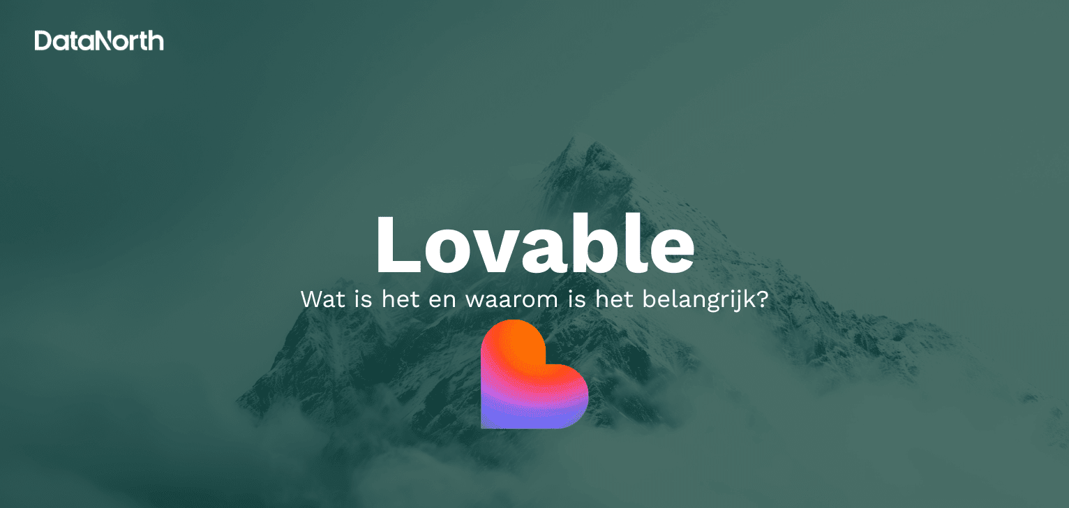 Lovable Wat is het en waarom is het belangrijk