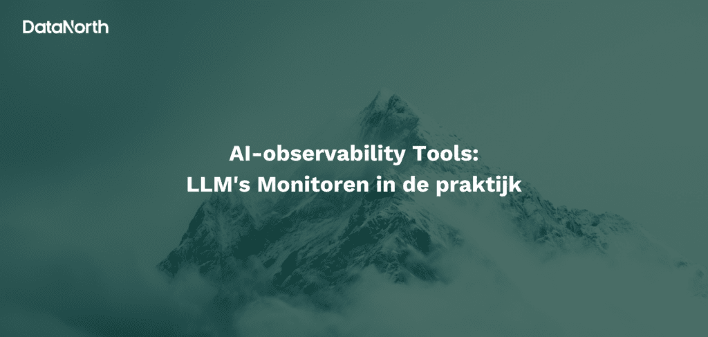 ai observability in 2026 zo monitor je llm's in de praktijk
