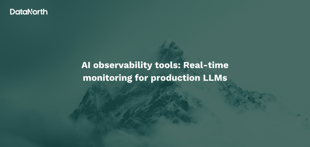 ai observability tools 2026 real time monitoring for production llms