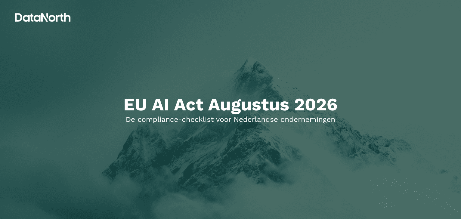 eu ai act augustus 2026 de compliance checklist voor nederlandse ondernemingen