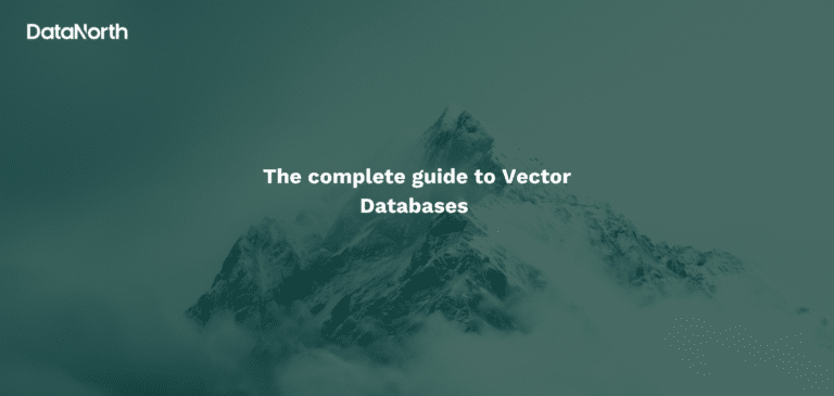 The Complete Guide to Vector Databases - DataNorth AI