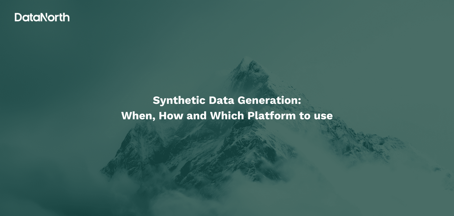 synthetic data generation when, how and which platform to use