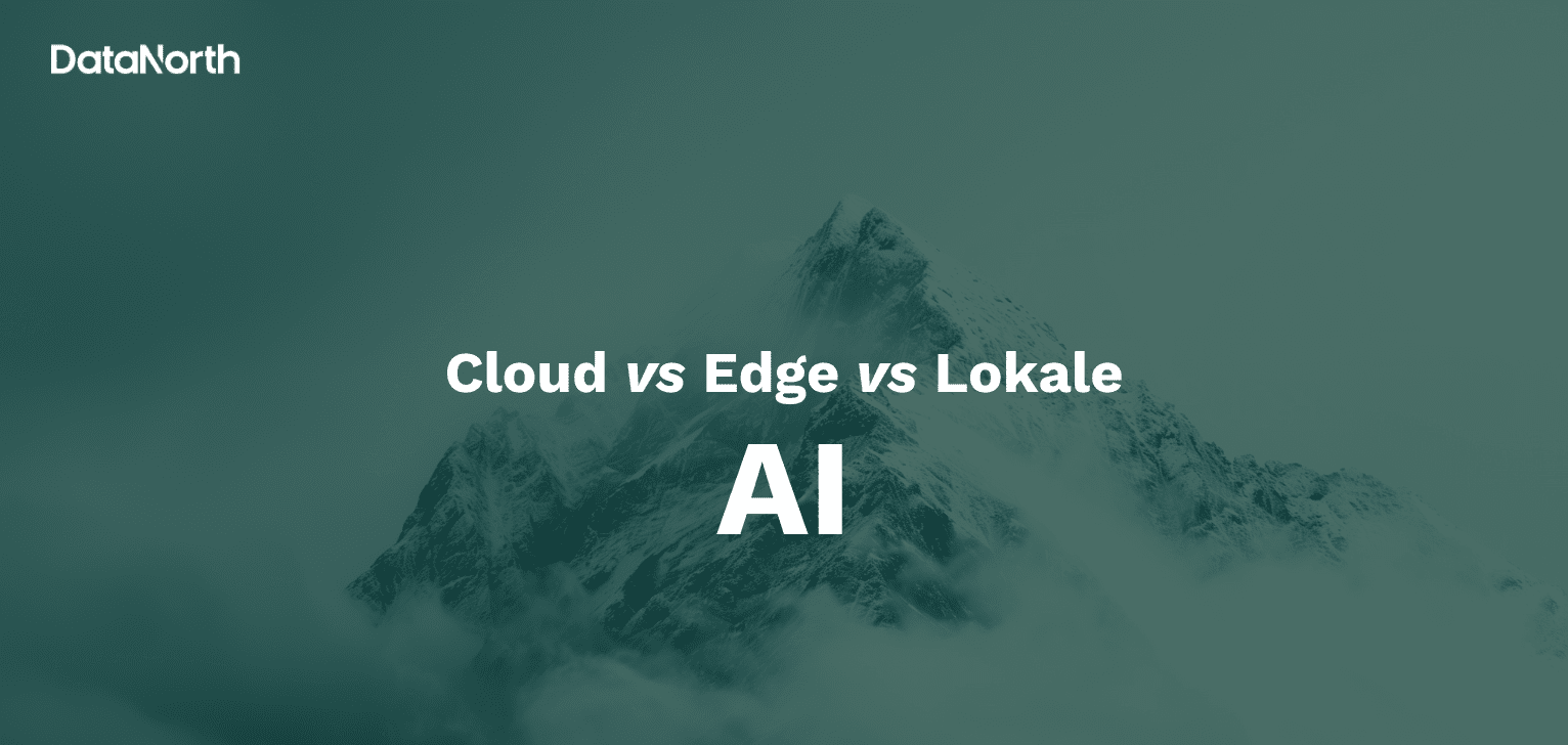 cloud vs edge vs lokale ai