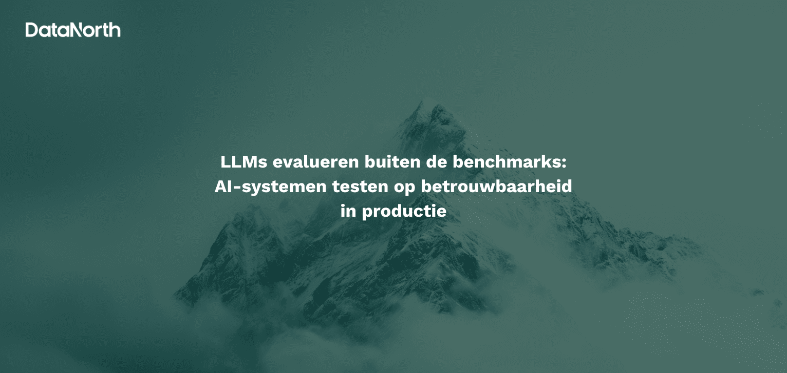 llms evalueren op meer dan de benchmarks ai systemen testen op betrouwbaarheid in productie (1)