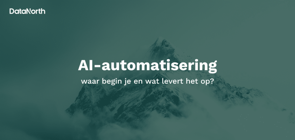 ai automatisering waar begin je en wat levert het op