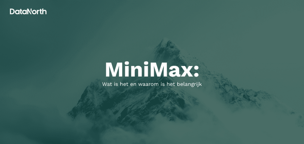 Minimax Wat is het en waarom is het belangrijk