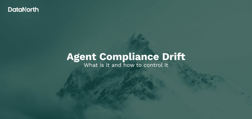 agent compliance drift what is it and how to control it