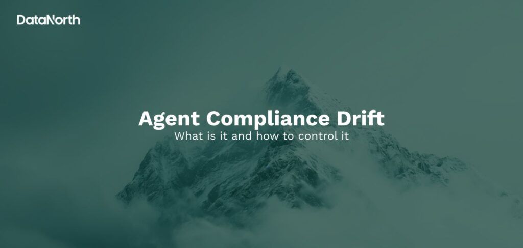 agent compliance drift what is it and how to control it