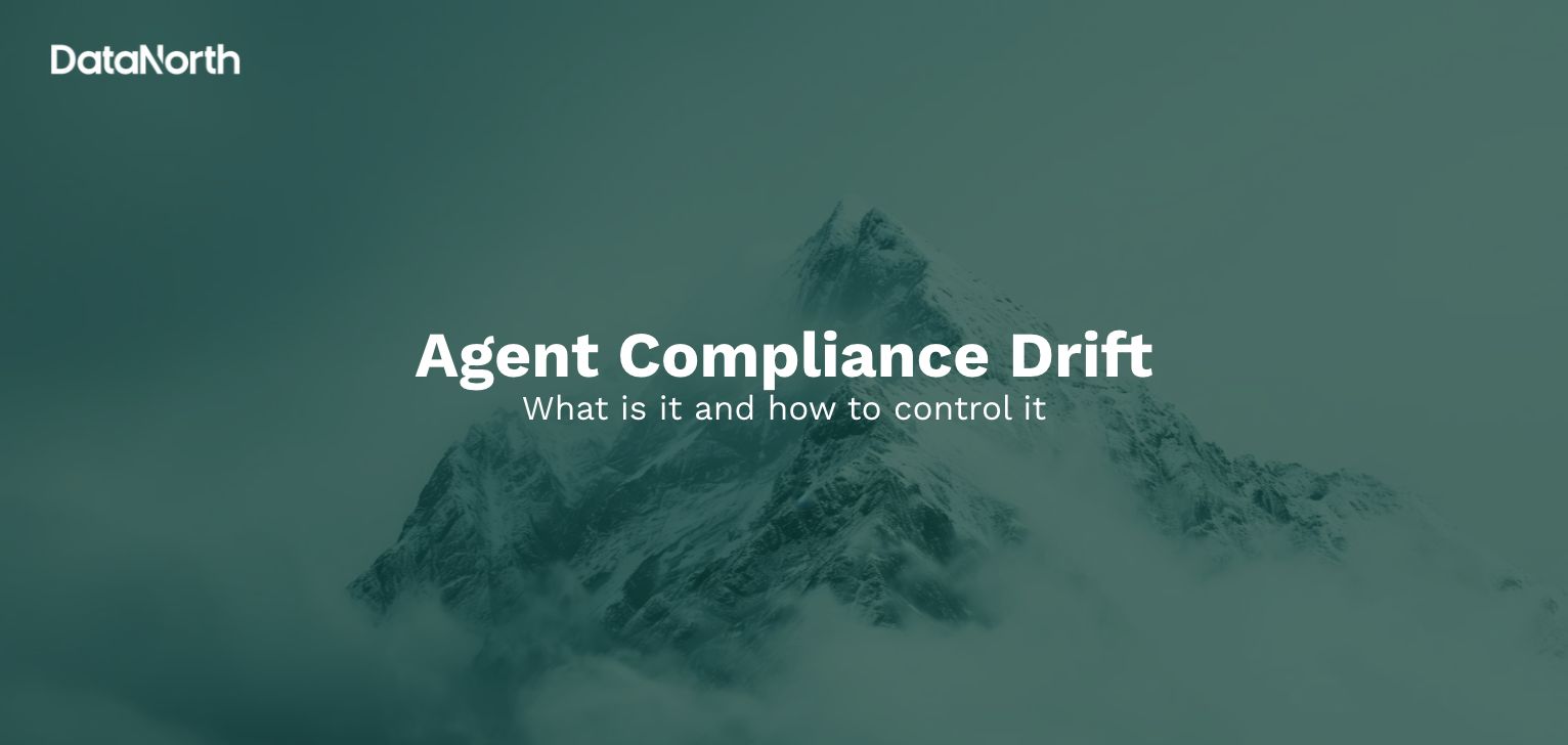 agent compliance drift what is it and how to control it