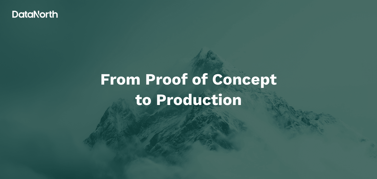 from proof of concept to production what actually has to change