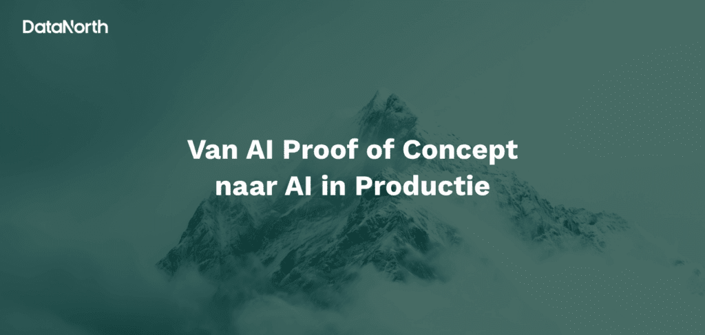 van ai proof of concept naar ai in productie