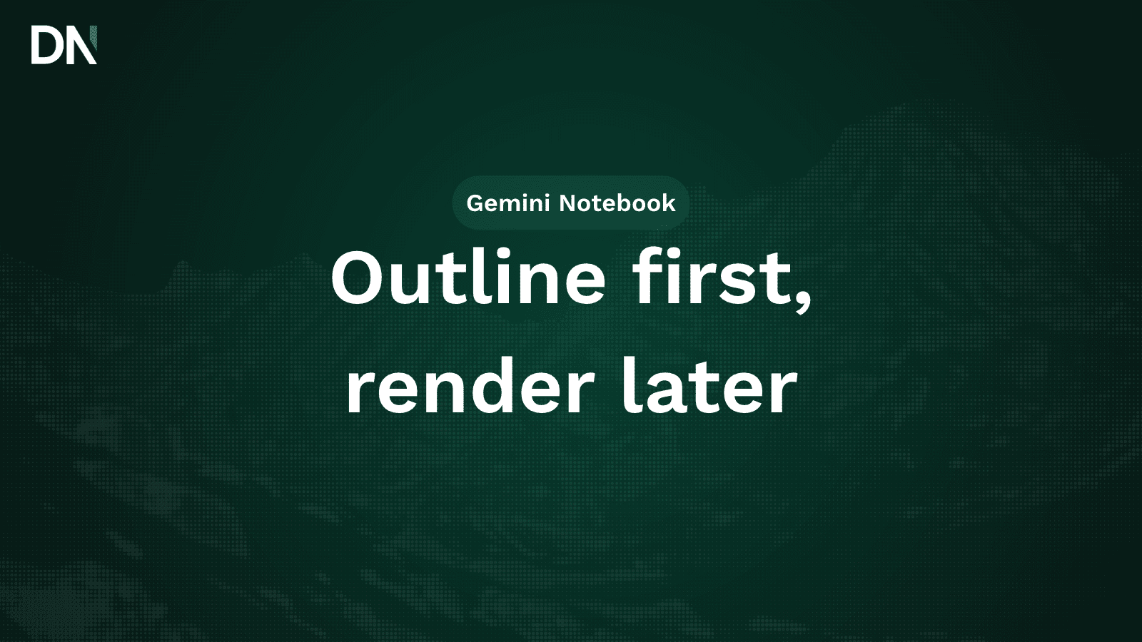google gemini notebook adds outline review for slides, video