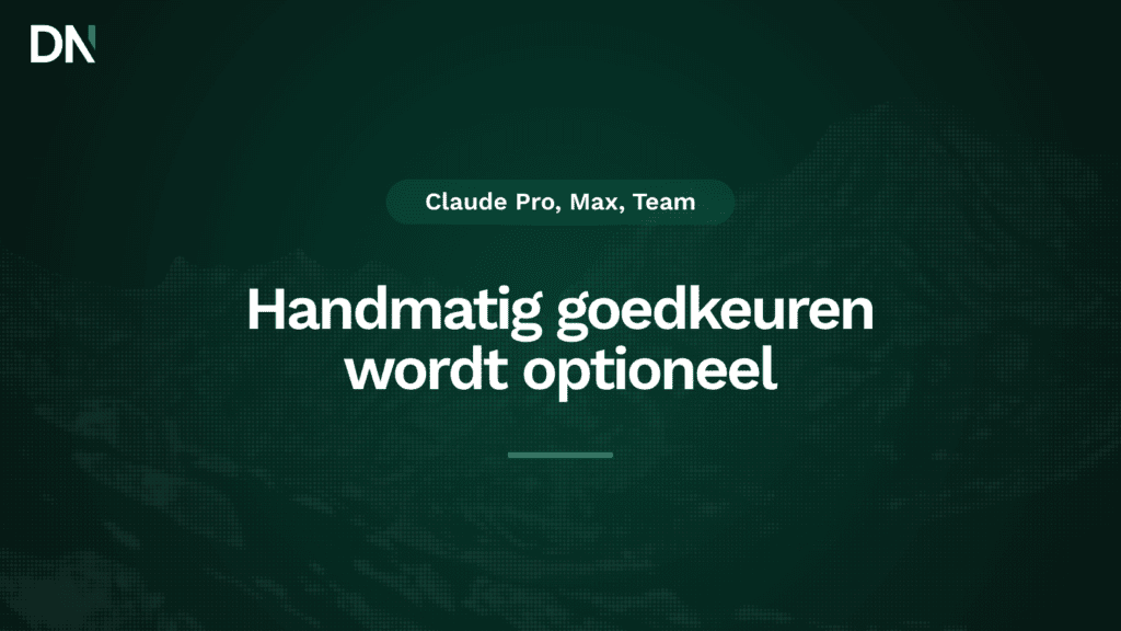 handmatig goedkeuren wordt optioneel